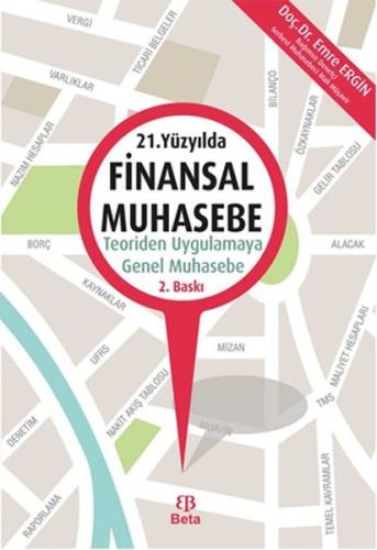 21. Yüzyılda Finansal Muhasebe: Teoriden Uygulamaya Genel Muhasebe | K