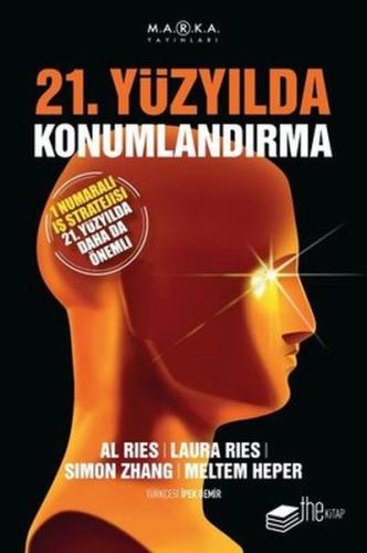 21. Yüzyılda Konumlandırma | Kitap Ambarı