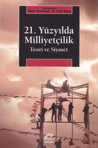 21. Yüzyılda Milliyetçilik | Kitap Ambarı