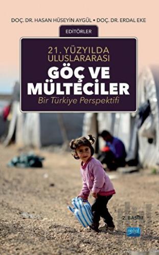 21. Yüzyılda Uluslararası Göç ve Mülteciler | Kitap Ambarı