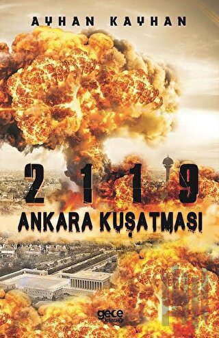 2119 Ankara Kuşatması | Kitap Ambarı