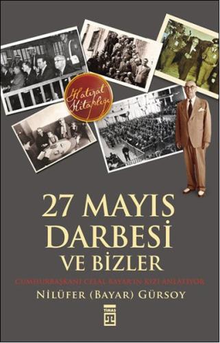 27 Mayıs Darbesi ve Bizler | Kitap Ambarı