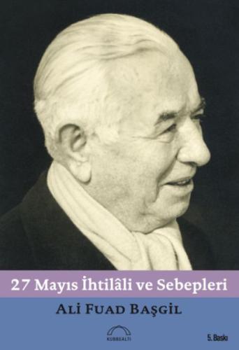 27 Mayıs İhtilali ve Sebepleri | Kitap Ambarı