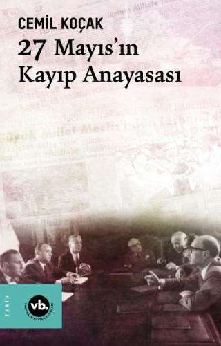 27 Mayıs'ın Kayıp Anayasası | Kitap Ambarı