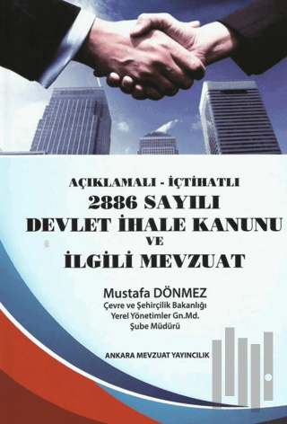 2886 Sayılı Devlet İhale Kanunu Ve ilgili Mevzuat (Ciltli) | Kitap Amb