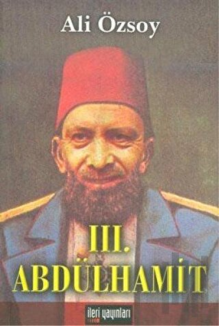 3. Abdülhamit | Kitap Ambarı