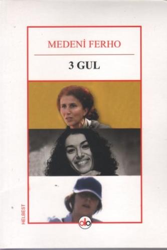 3 Gul | Kitap Ambarı