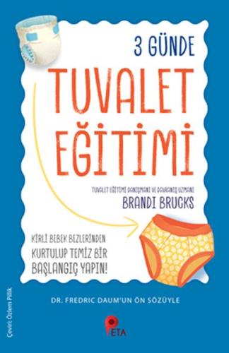 3 Günde Tuvalet Eğitimi | Kitap Ambarı