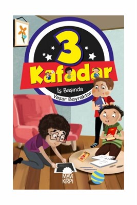 3 Kafadar - İş Başında | Kitap Ambarı