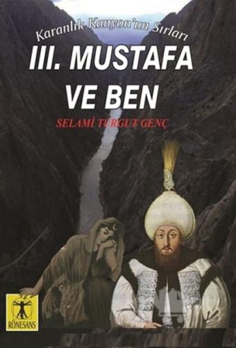 3. Mustafa ve Ben - Karanlık Kanyon'un Sırları | Kitap Ambarı