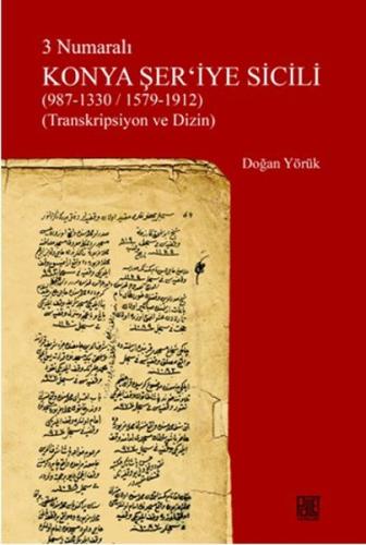 3 Numaralı Konya Şer'iye Sicili | Kitap Ambarı