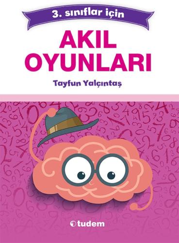 3. Sınıf Akıl Oyunları | Kitap Ambarı