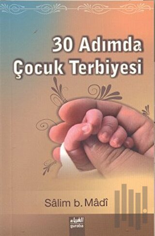 30 Adımda Çocuk Terbiyesi | Kitap Ambarı