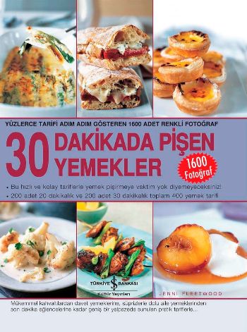 30 Dakikada Pişen Yemekler (Ciltli) | Kitap Ambarı