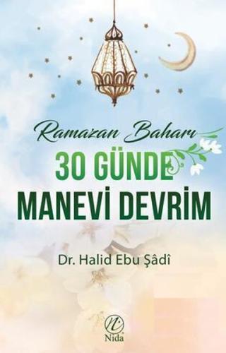 30 Günde Manevi Devrim | Kitap Ambarı