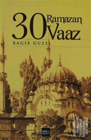 30 Ramazan 30 Vaaz | Kitap Ambarı