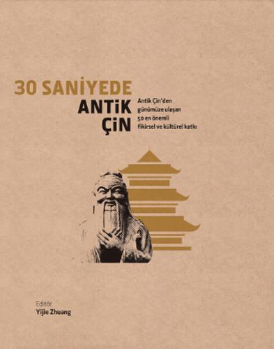 30 Saniyede Antik Çin | Kitap Ambarı