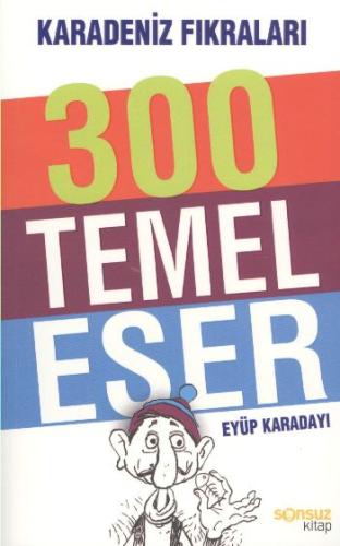 300 Temel Eser | Kitap Ambarı