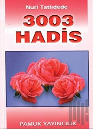 3003 Hadis (Hadis-002) | Kitap Ambarı