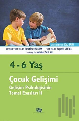 4 - 6 Yaş Çocuk Gelişimi | Kitap Ambarı