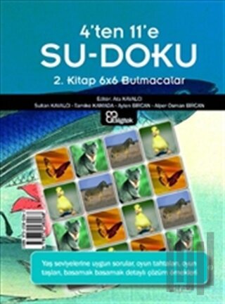 4’ten 11’e Su-Doku 2.Kitap 6*6 Bulmacalar | Kitap Ambarı