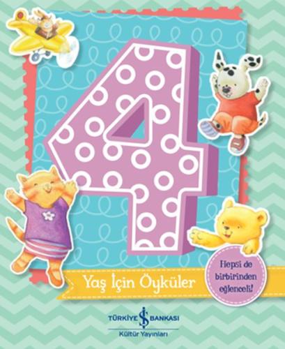 4 Yaş İçin Öyküler | Kitap Ambarı