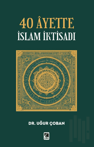 40 Ayette İslam İktisadı | Kitap Ambarı