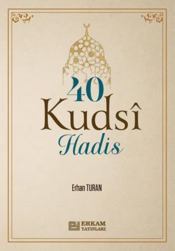 40 Kudsi Hadis | Kitap Ambarı