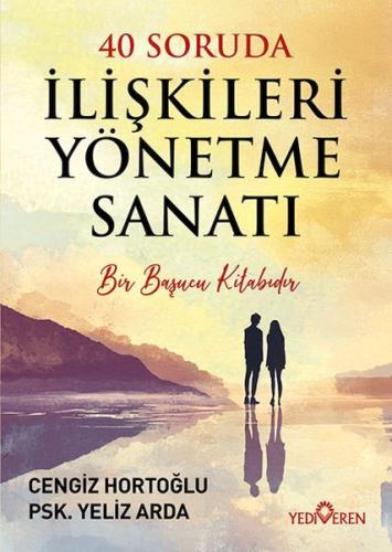 40 Soruda İlişkileri Yönetme Sanatı | Kitap Ambarı