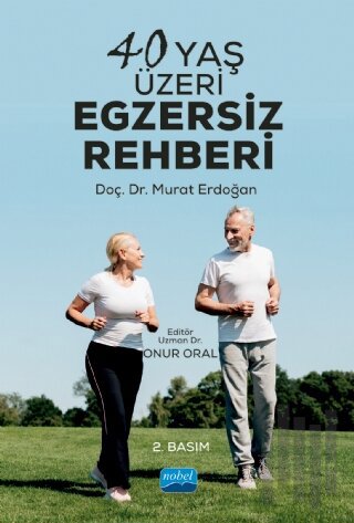 40 Yaş Üzeri Egzersiz Rehberi | Kitap Ambarı