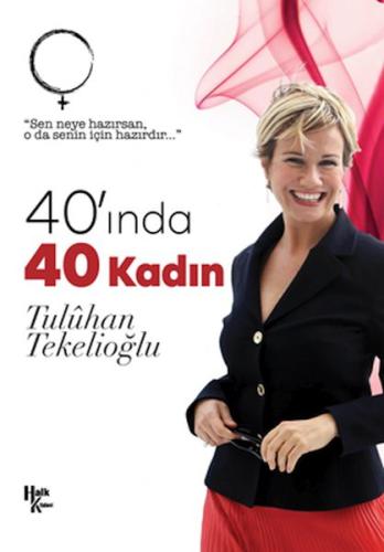 40' ında 40 Kadın | Kitap Ambarı