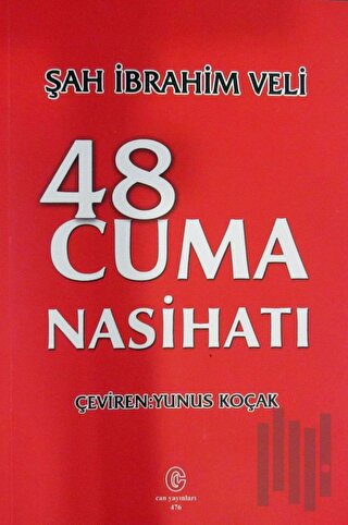 48 Cuma Nasihatı | Kitap Ambarı