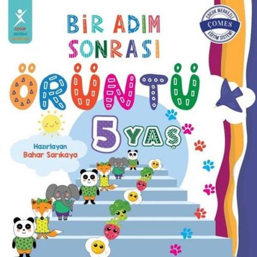 Bir Adım Sonrası Örüntü - 5 Yaş | Kitap Ambarı