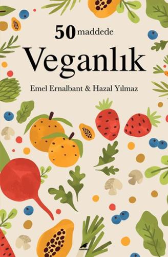 50 Maddede Veganlık | Kitap Ambarı