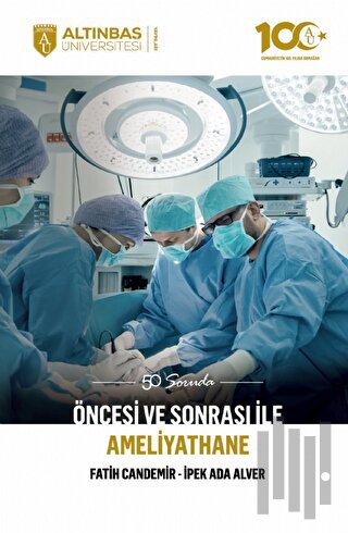 50 Soruda Öncesi ve Sonrası İle Ameliyathane | Kitap Ambarı