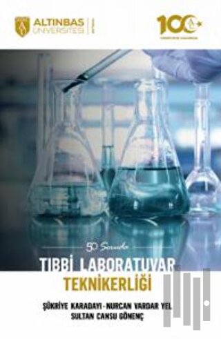 50 Soruda Tıbbi Laboratuvar Teknikerliği | Kitap Ambarı