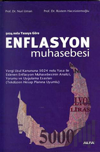 5024 Nolu Yasaya Göre Enflasyon Muhasebesi | Kitap Ambarı