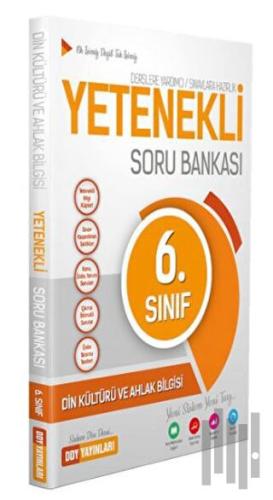 6. Sınıf Din Kültürü ve Ahlak Bilgisi Yetenekli Soru Bankası | Kitap A