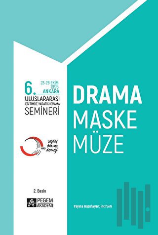 6. Uluslararası Eğitimde Yaratıcı Drama Semineri | Kitap Ambarı