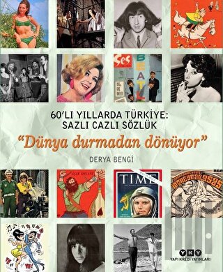 60’lı Yıllarda Türkiye: Sazlı Cazlı Sözlük (Ciltli) | Kitap Ambarı