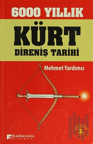 6000 Yıllık Kürt Direniş Tarihi | Kitap Ambarı