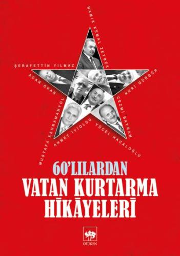 60'lılardan Vatan Kurtarma Hikayeleri | Kitap Ambarı