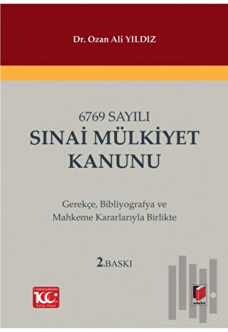 6769 Sayılı Sınai Mülkiyet Kanunu (Ciltli) | Kitap Ambarı