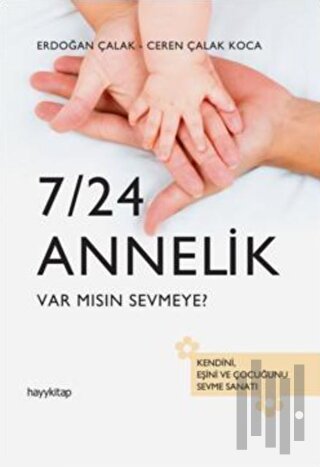 7/24 Annelik | Kitap Ambarı