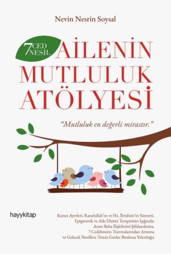 7 Ced 7 Nesil Ailenin Mutluluk Atölyesi | Kitap Ambarı