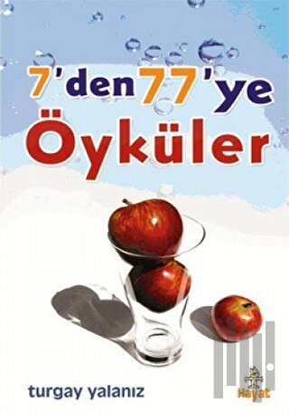 7’den 77’ye Öyküler | Kitap Ambarı