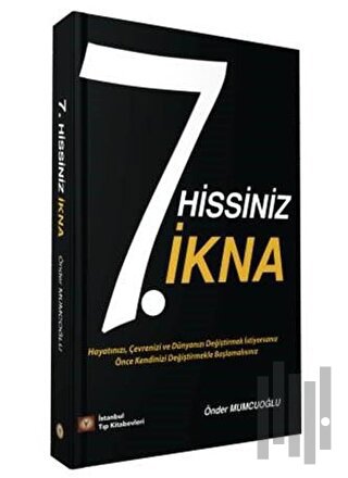 7. Hissiniz İkna | Kitap Ambarı