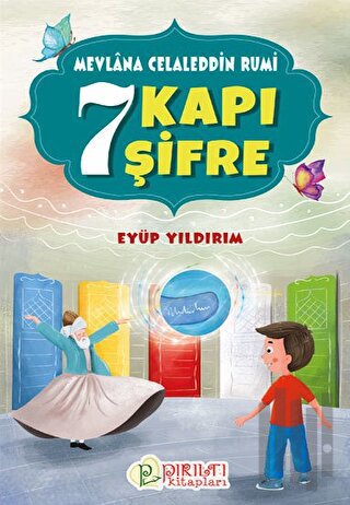 7 Kapı 7 Şifre - Mevlana Celaleddin Rumi | Kitap Ambarı