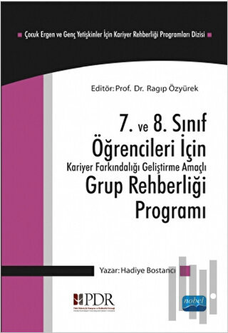 7. ve 8. Sınıf Öğrencileri İçin Kariyer Farkındalığı Geliştirme Amaçlı