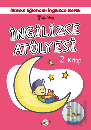 7+ Yaş İlkokul Eğlenceli İngilizce - İngilizce Atölyesi 2. Kitap | Kit